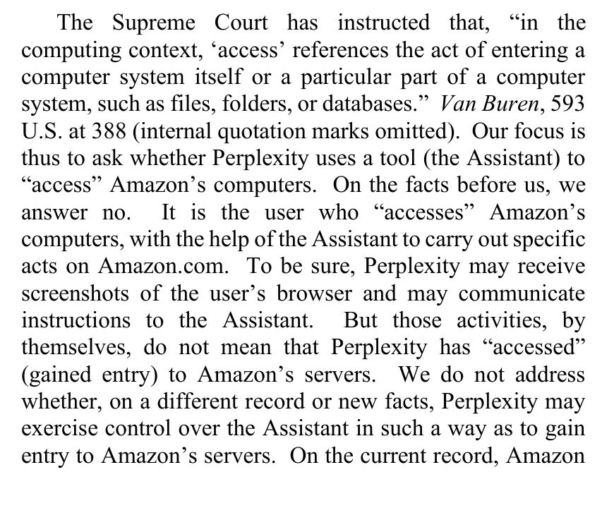 Ninth Circuit opinion: it is the user who accesses Amazon’s computers, with the help of the Assistant, and the court does not address whether Perplexity could control the Assistant in a way that gains entry