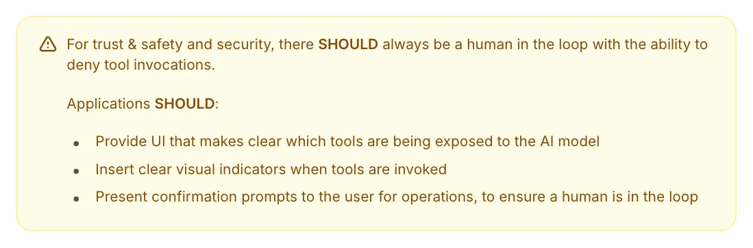 MCP specification warning that there should always be a human in the loop with the ability to deny tool invocations